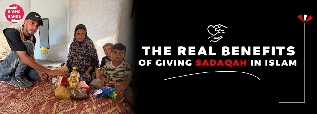 Benefits of Giving Sadaqah in Islam