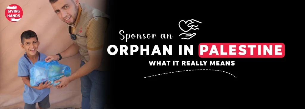 Sponsor an Orphan in Palestine: What It Really Means